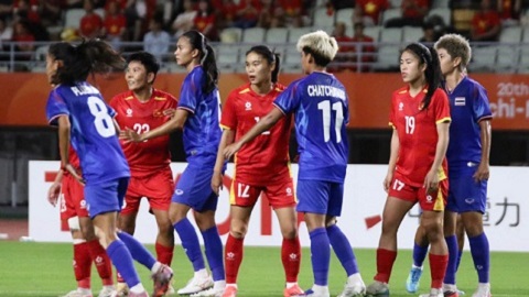 Trực tiếp ĐT nữ Việt Nam 0-0 ĐT nữ Thái Lan: Việt Nam gặp Trung Quốc ở tứ kết 